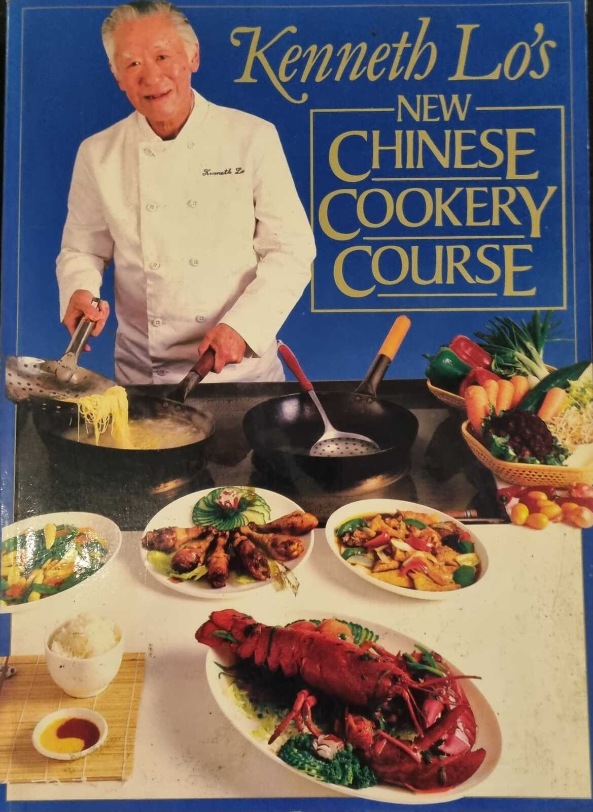 Lo's New Chinese Cookery Course Lo's New Chinese Cookery Course