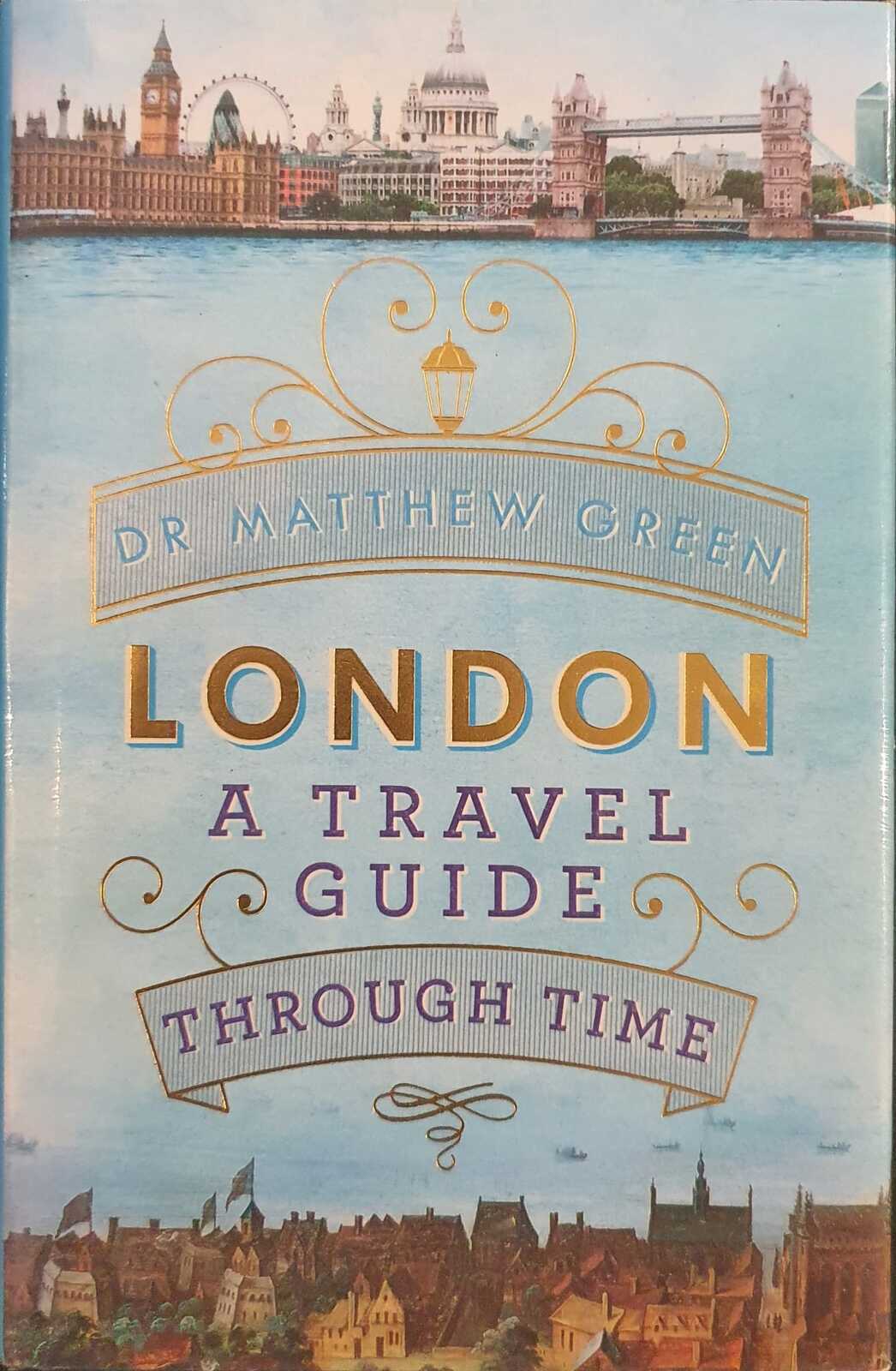 london a travel guide through time