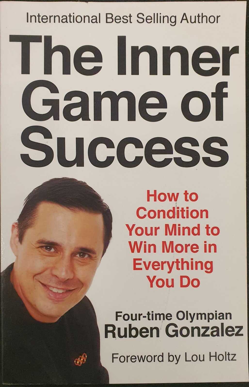 The Inner Game of Success