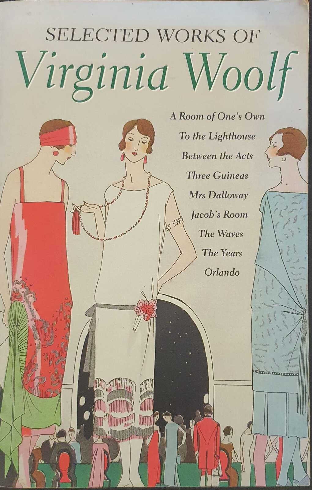 The Selected Works of Virginia Woolf