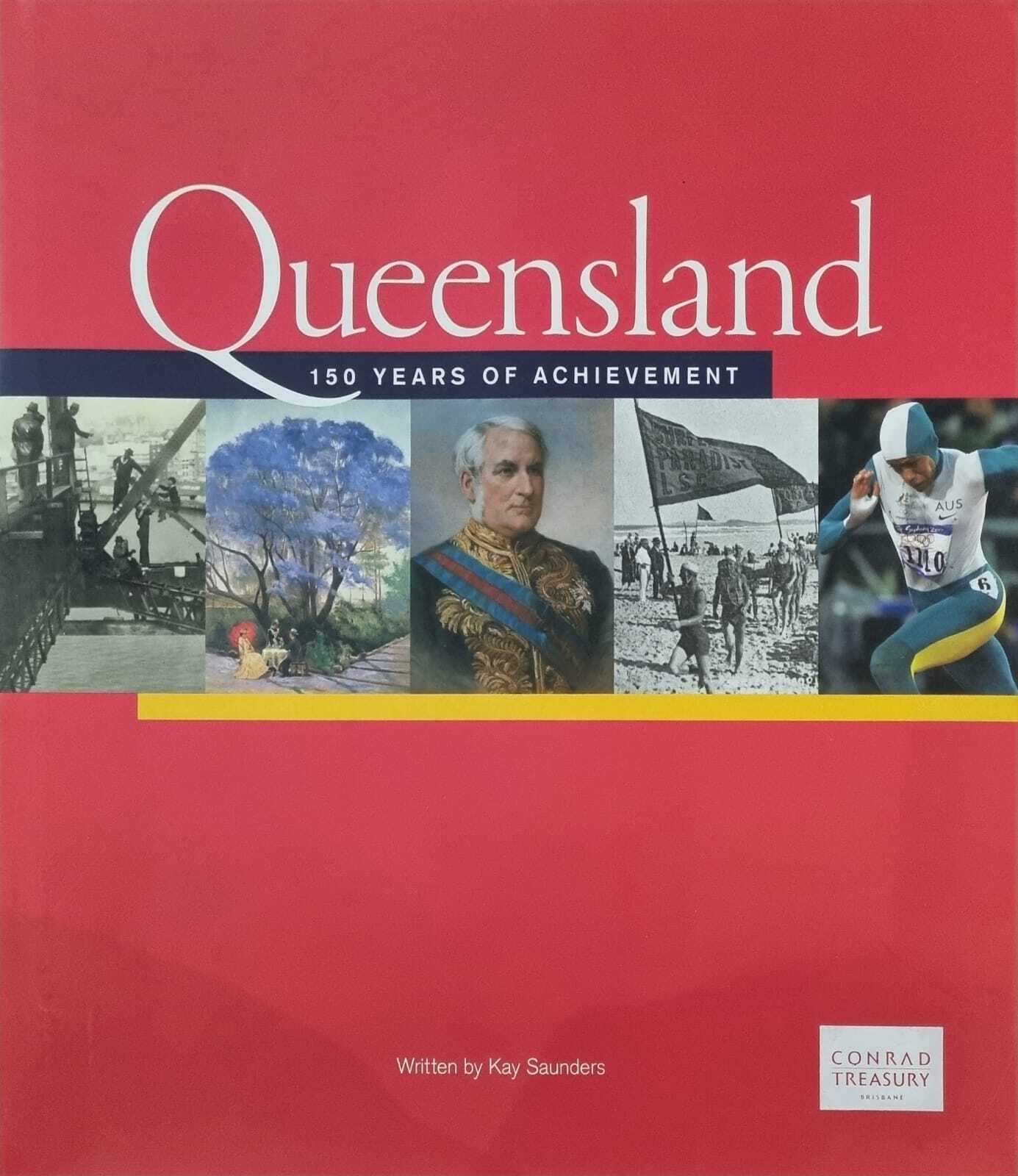 Queensland 150 Years of Achievement