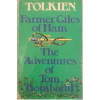 Farmer Giles of Ham & The Adventures of Tom Bombadil