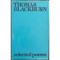 Selected Poems Thomas Blackburn