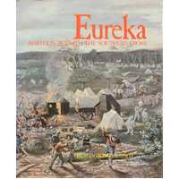 Eureka: Rebellion Beneath The Southern Cross