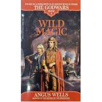 Wild Magic (The Godwars #3)