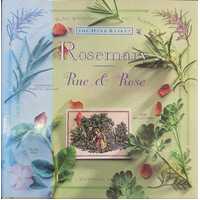 Rosemary Rue & Rose