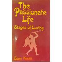 The Passionate Life: Stages of Loving