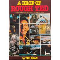 A Drop Of Rough Ted