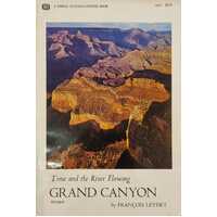 Time and the River Flowing: Grand Canyon (A Serra Club - Ballantine Book)Abridged.