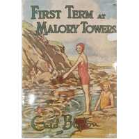First Term At Malory Towers (1946 1st Edition)