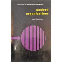 Foundations of Modern Sociology Modern Organizations