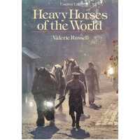 Heavy Horses of the World