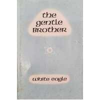 The Gentle Brother