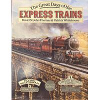The Great Days of the Express Trains