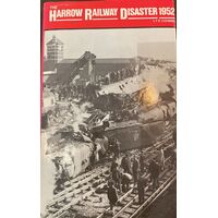 The Harrow Railway Disaster 1952