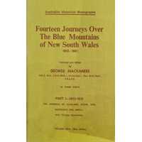 Fourteen Journeys Over The Blue Mountains of New South Wales 1813-1841 Part 1