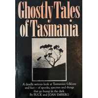 Ghostly Tales of Tasmania