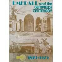 Emerald and the Gemfields Centenary 1879-1979