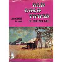 Old Gold Towns of Queensland