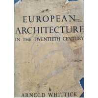European Architecture In The Twentieth Century Vol 1