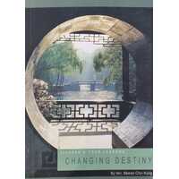 Changing Destiny: A Commentary on Liaofan's Four Lessons