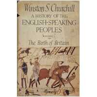 A History of the English Speaking People Vol 1 - The Birth of Britain