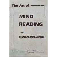 The Art of Mind Reading and Mental Influence