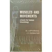 Muscles and Movements: A Basis for Human Kinesiology