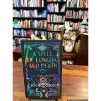 A Spell of Longing and Death