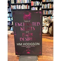 Enchanted Nights and Dark Desires (Sprayed Edges)