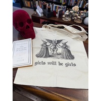 Girls Will Be Girls Tote Bag