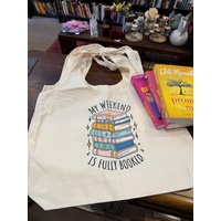 My Weekend Is Fully Booked - Tote Bag