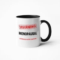 Warning  - Menopausal Mug