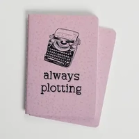 Always Plotting Pocket Journal