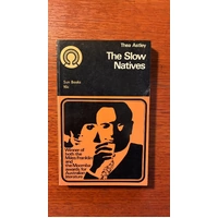 The Slow Natives
