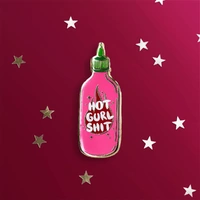 Hot Gurl Shit - Enamel Pin