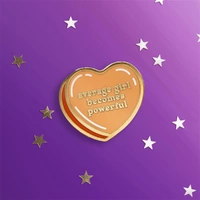 Average girl becomes powerful - Enamel Pin