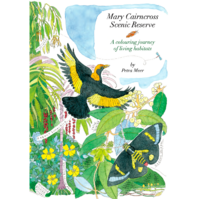 Mary Cairncross Scenic Reserve - A Colouring Journey of Living Habitats