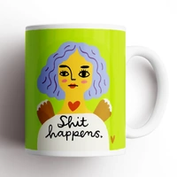 Shit Happens Mug
