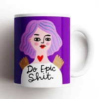 Do Epic Shit Mug - Pink
