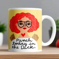 Punch Today in the Dick - Mug
