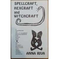 Spellcraft, Hexcraft And Witchcraft