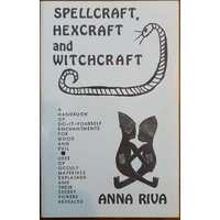 Spellcraft, Hexcraft and Witchcraft