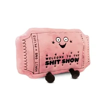 Welcome To The Shit Show Plushie