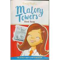 Malory Towers First Term