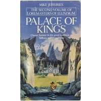 Palace of Kings (Loremasters of Elundium #2)
