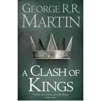 A Clash Of Kings (A Song Of Ice And Fire #2)