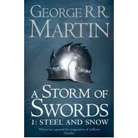 A Storm of Swords 1: Steel and Snow (#3.1 Song of Ice & Fire)
