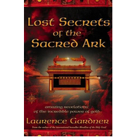 Lost Secrets Of The Sacred Ark