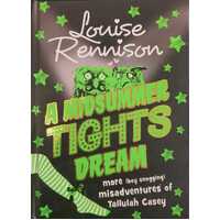 A Midsummer Tights Dream (The Misadventures of Tallulah Casey #2)